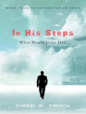 cover image of In His Steps--What Would Jesus Do?